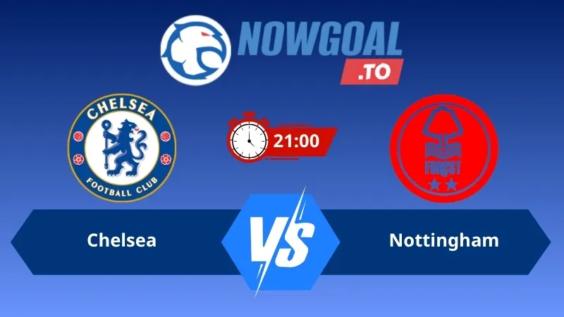 Soi kèo Chelsea vs Nottingham 21h00 ngày 04/05/2026 – Ngoại Hạng Anh